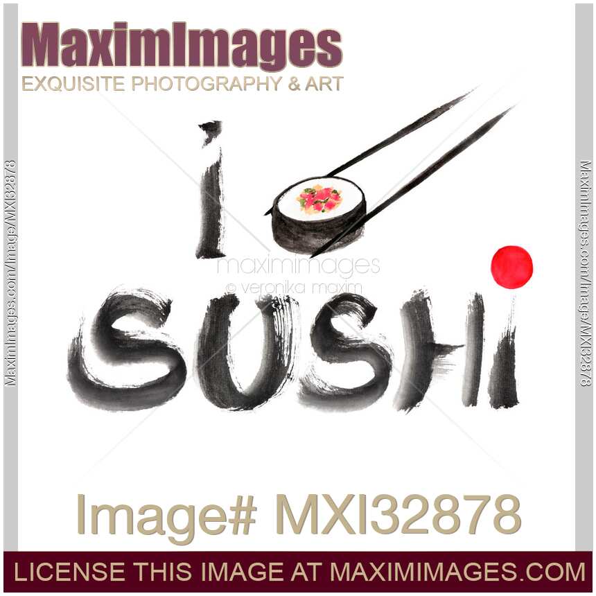 I eat Sushi humorous design handwritten with black brush on white with red sun Japanese sumi-e illustration
